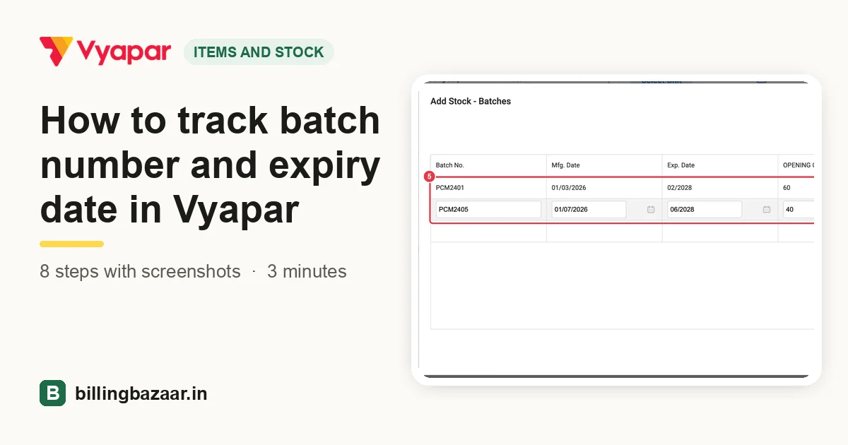 How to track batch number and expiry date in Vyapar