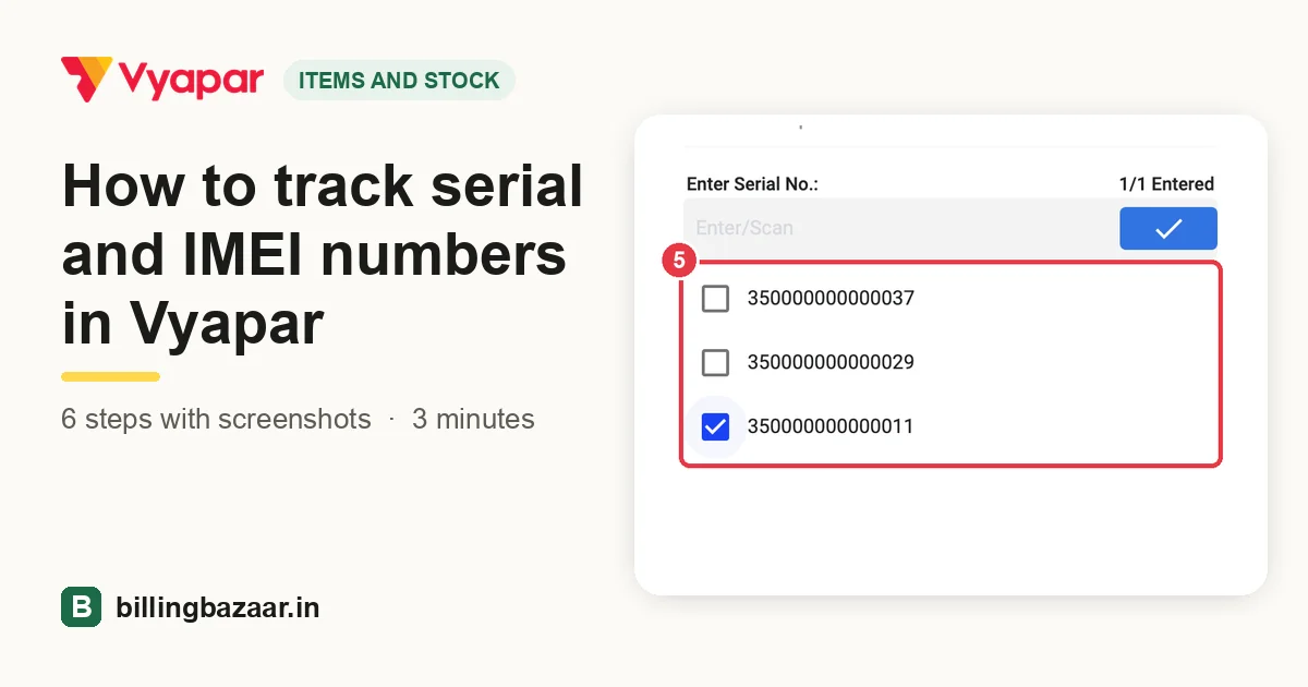 How to track serial and IMEI numbers in Vyapar